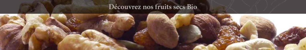 Fruits secs et mélanges de fruits secs